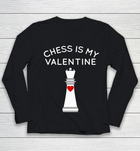 Chess Is My Valentine Youth Long Sleeve