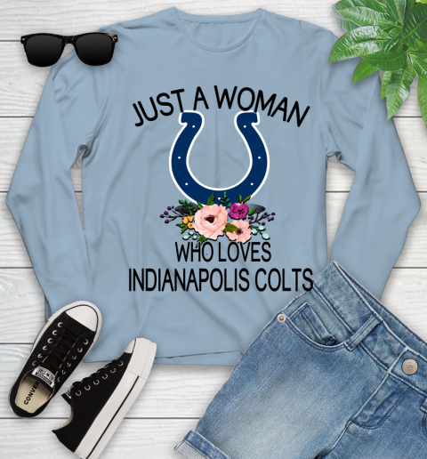NFL Just A Woman Who Loves Indianapolis Colts Football Sports Youth Long Sleeve 6