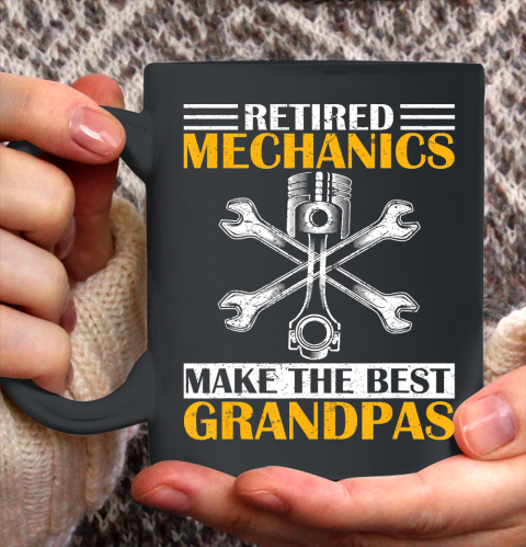 GrandFather gift shirt Vintage Retired Mechanic Make The Best Grandpa Retirement T Shirt Ceramic Mug 11oz