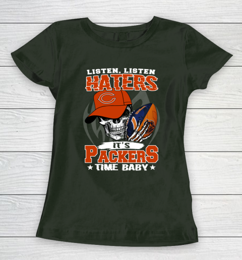 Listen Haters It is BEARS Time Baby NFL Women's T-Shirt 4