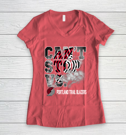 NBA Portland Trail Blazers Basketball Can't Stop Vs Women's V-Neck T-Shirt 4