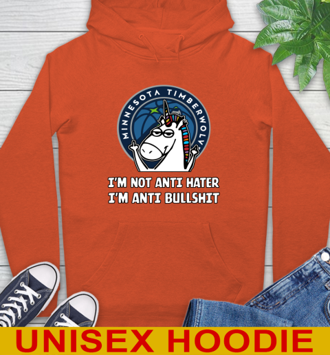 Minnesota Timberwolves NBA Basketball Unicorn I'm Not Anti Hater I'm Anti Bullshit Hoodie 5