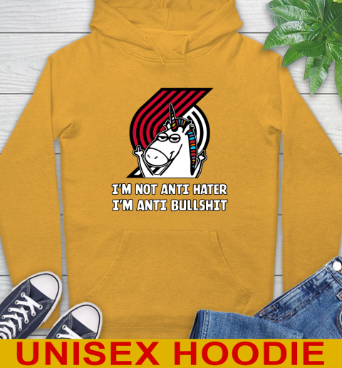 Portland Trail Blazers NBA Basketball Unicorn I'm Not Anti Hater I'm Anti Bullshit Hoodie - Image 4