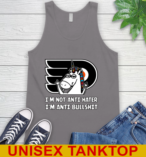 Philadelphia Flyers NHL Hockey Unicorn I'm Not Anti Hater I'm Anti Bullshit Tank Top 7