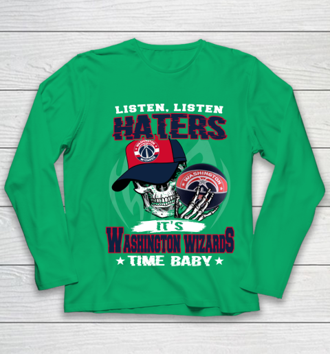 Listen Haters It is WIZARDS Time Baby NBA Youth Long Sleeve 4