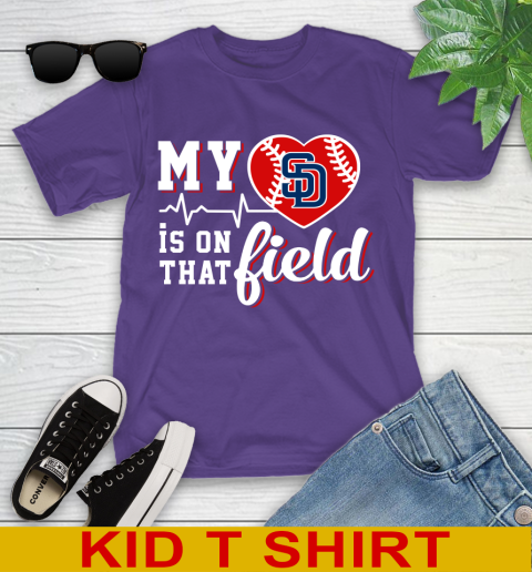 MLB My Heart Is On That Field Baseball Sports San Diego Padres Youth T-Shirt 3