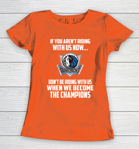 NBA Dallas Mavericks Basketball We Become The Champions Women's T-Shirt 3
