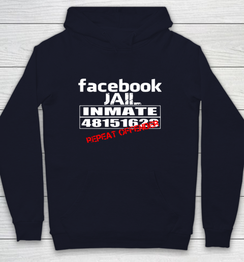 Facebook Jail tshirt Inmate 48151623 Repeat Offender Youth Hoodie 2