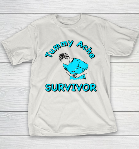 Tummy Ache Survivor Youth T-Shirt 9