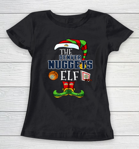 Denver Nuggets Christmas ELF Funny NBA Women's T-Shirt