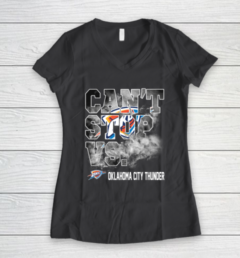 NBA Oklahoma City Thunder Basketball Can't Stop Vs Women's V-Neck T-Shirt 6