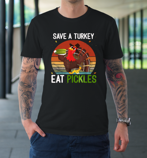 Save A Turkey Eat A Pickles Funny Thanksgiving Costume T-Shirt