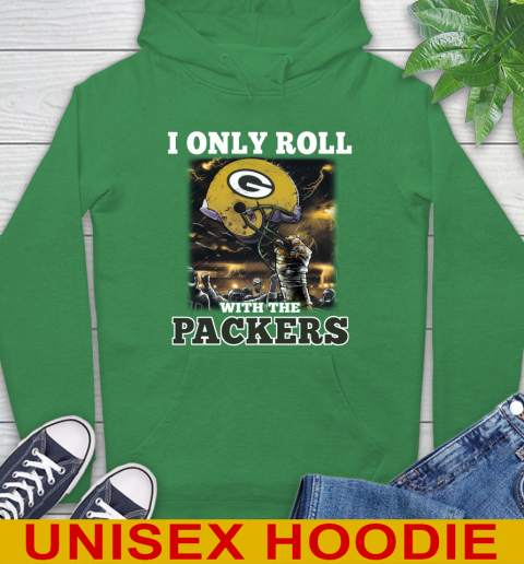 Green Bay Packers NFL Football I Only Roll With My Team Sports Hoodie 8