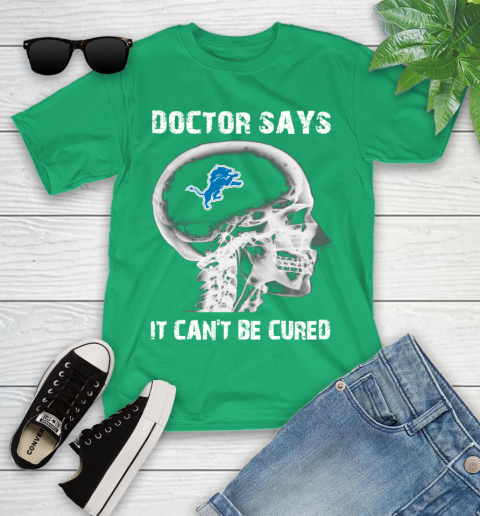 NFL Detroit Lions Football Skull It Can't Be Cured Shirt Youth T-Shirt 7