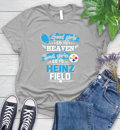 Pittsburgh Steelers NFL Bad Girls Go To Heinz Field Shirt Women's T-Shirt 5