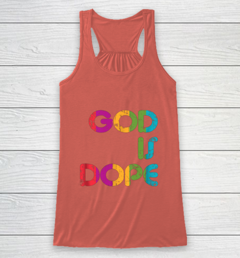 God is Dope Funny Christian Faith Believer Racerback Tank 4