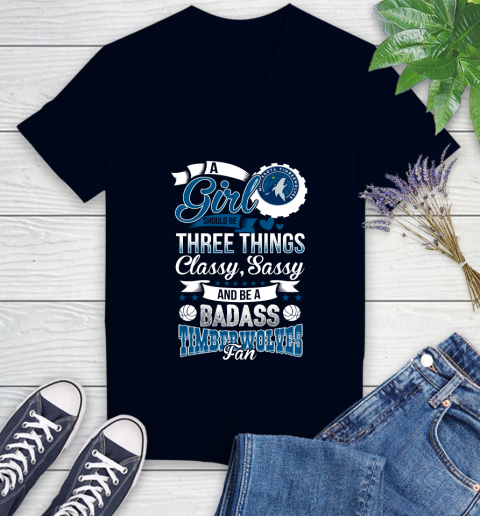 Minnesota Timberwolves NBA A Girl Should Be Three Things Classy