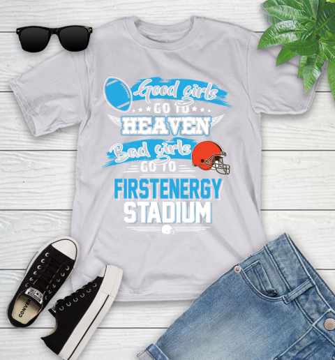 Cleveland Browns NFL Bad Girls Go To Firstenergy Stadium Shirt Youth T-Shirt 4