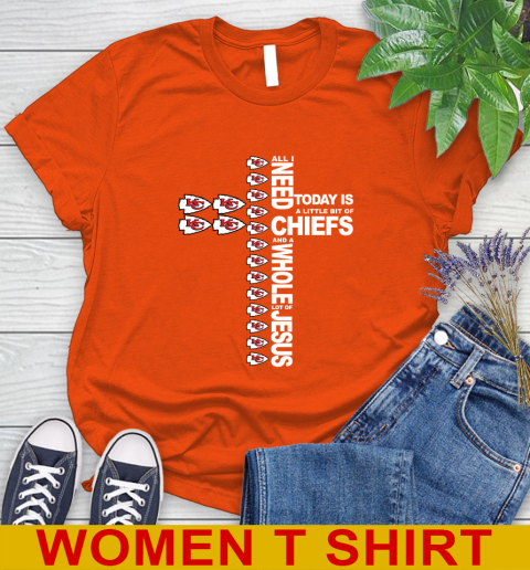 NFL All I Need Today Is A Little Bit Of Kansas City Chiefs Cross Shirt Women's T-Shirt 3