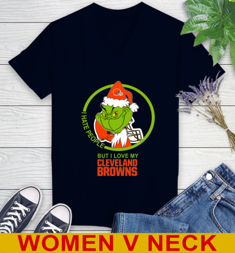 Cleveland Browns NFL Christmas Grinch I Hate People But I Love My Favorite Football Team Women's V-Neck T-Shirt 3