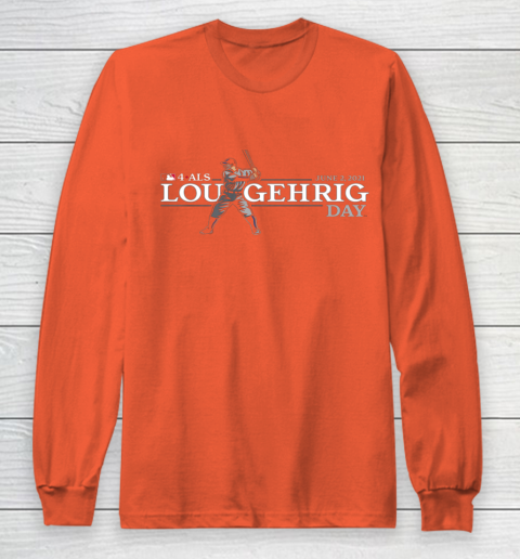 4 ALS Lou Gehrig Day Long Sleeve T-Shirt 3