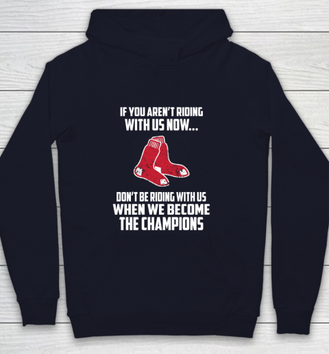MLB Boston Red Sox Baseball We Become The Champions Youth Hoodie 2