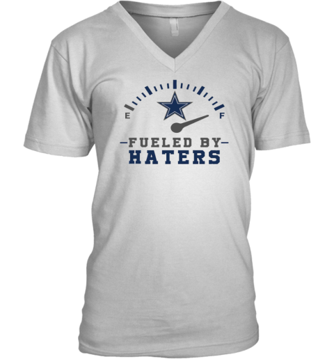Fueled By Hater Dallas Cowboys V-Neck T-Shirt