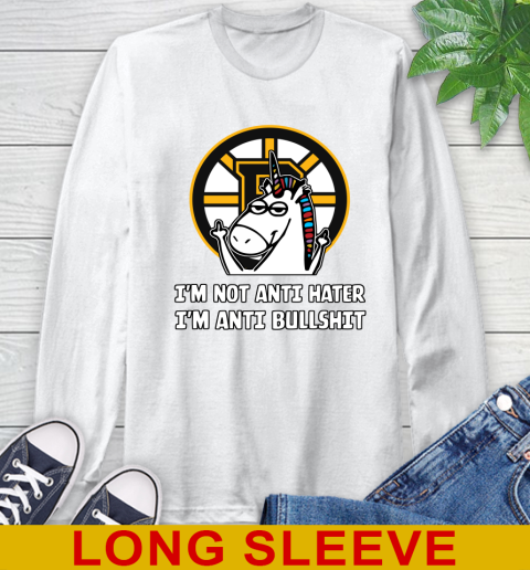 Boston Bruins NHL Hockey Unicorn I'm Not Anti Hater I'm Anti Bullshit Long Sleeve T-Shirt