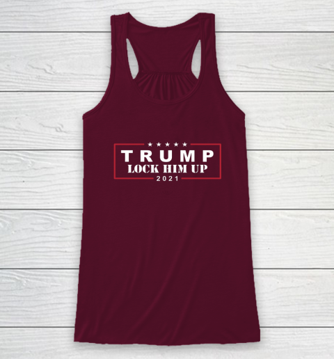 Anti Trump Trump Lock Him Up 2021 Racerback Tank 2