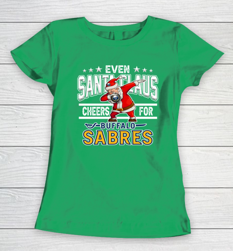 Buffalo Sabres Even Santa Claus Cheers For Christmas NHL Women's T-Shirt 5