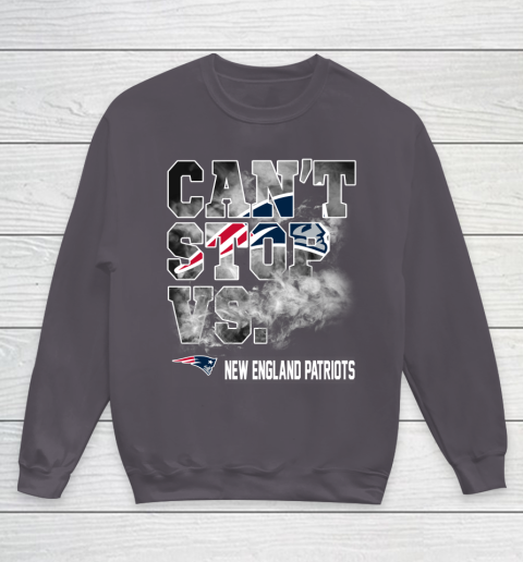 NFL New England Patriots Can't Stop Vs Youth Sweatshirt 5