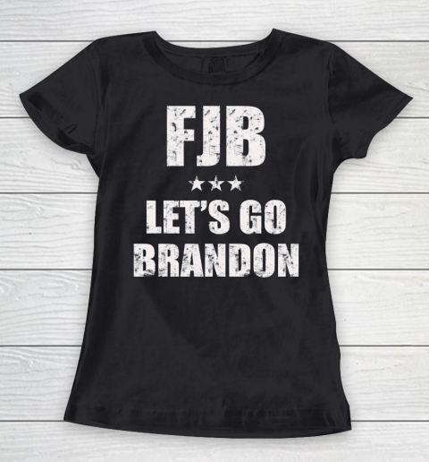 FJB Let's Go Brandon Anti Biden Women's T-Shirt
