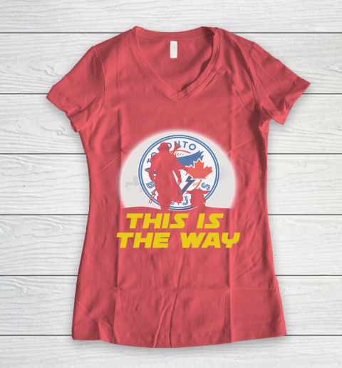 Toronto Blue Jays MLB Baseball Star Wars Yoda And Mandalorian This Is The Way Women's V-Neck T-Shirt 4