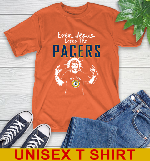 Indiana Pacers NBA Basketball Even Jesus Loves The Pacers Shirt T-Shirt 4