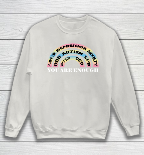 You are enough sweatshirt rainbow discount