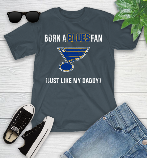 NHL St.Louis Blues Hockey Loyal Fan Just Like My Daddy Shirt Youth T-Shirt - Image 10