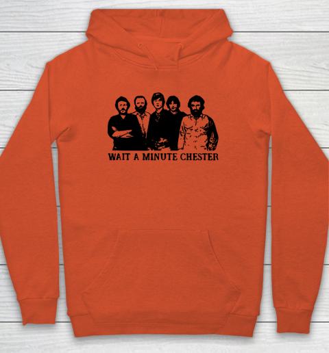 Wait A Minute Chester April Wine Hoodie 3