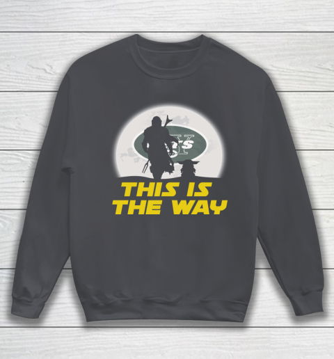 New York Jets NFL Football Star Wars Yoda And Mandalorian This Is The Way Sweatshirt 4