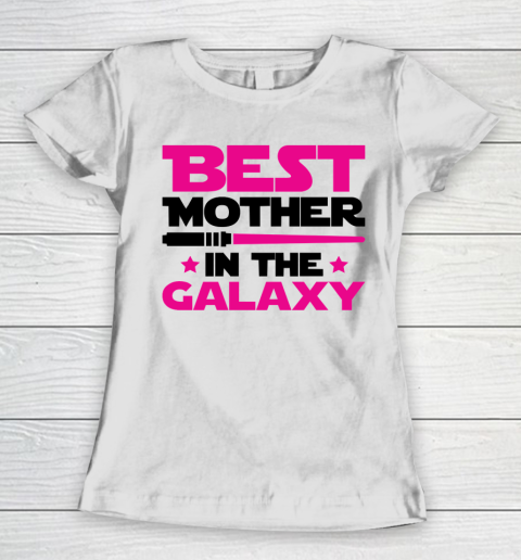 Mother's Day Funny Gift Ideas Apparel  Best Mother In The Galaxy T Shirt Women's T-Shirt