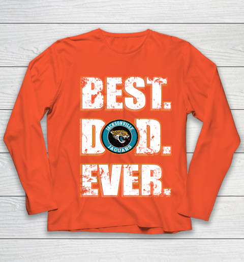 NFL Jacksonville Jaguars Football Best Dad Ever Family Shirt Youth Long Sleeve 3