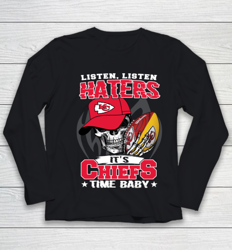 Listen Haters It is CHIEFS Time Baby NFL Youth Long Sleeve