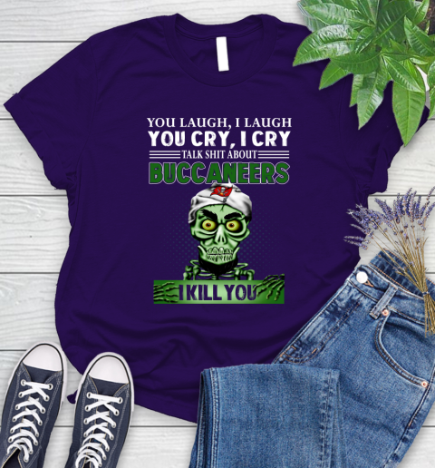 NFL Talk Shit About Tampa Bay Buccaneers I Kill You Achmed The Dead Terrorist Jeffrey Dunham Football Women's T-Shirt 4