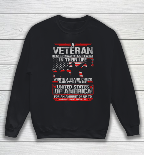 Veteran Wrote Blank Check Sweatshirt