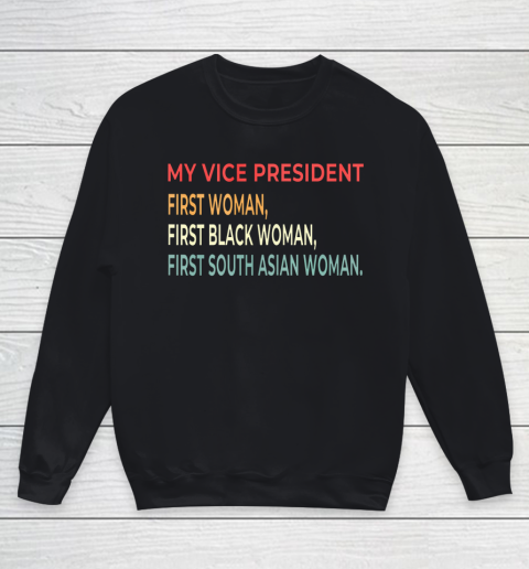 My Vice President Is A Black Woman Retro Vintage Youth Sweatshirt
