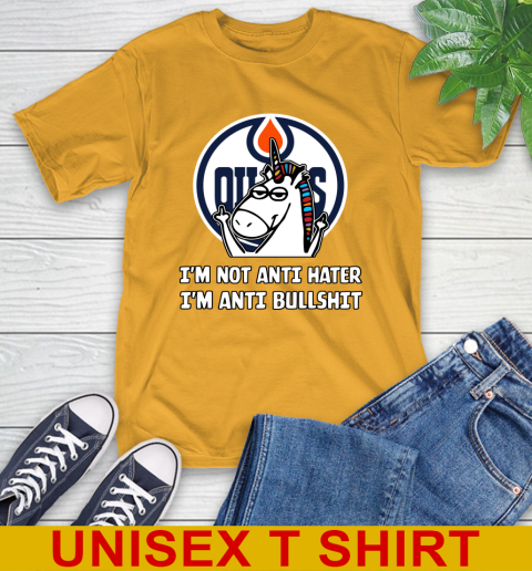 Edmonton Oilers NHL Hockey Unicorn I'm Not Anti Hater I'm Anti Bullshit T-Shirt 3