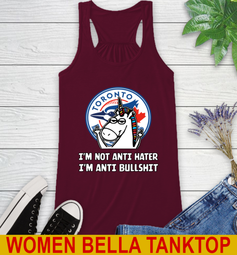 Toronto Blue Jays MLB Baseball Unicorn I'm Not Anti Hater I'm Anti Bullshit Racerback Tank 3