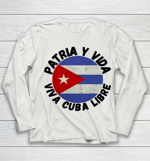 Patria Y Vida Viva Cuba Libre SOS CUba Free Cuba Youth Long Sleeve 8