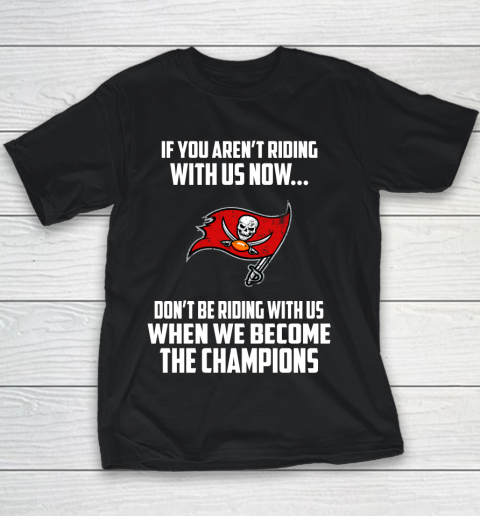 NFL Tampa Bay Buccaneers Football We Become The Champions Youth T-Shirt