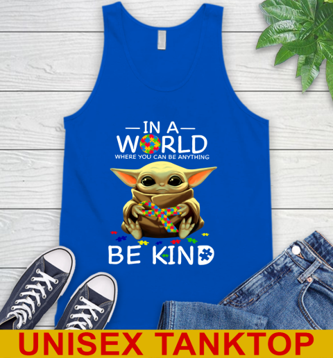 In The World Where You Can Be Anything Be Kind Autism Baby Yoda Shirts 70