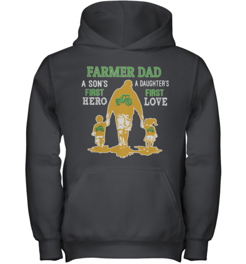 Farmer Dad A Son'S First Hero A Daughter'S First Love Dad Father'S Day Youth Hoodie